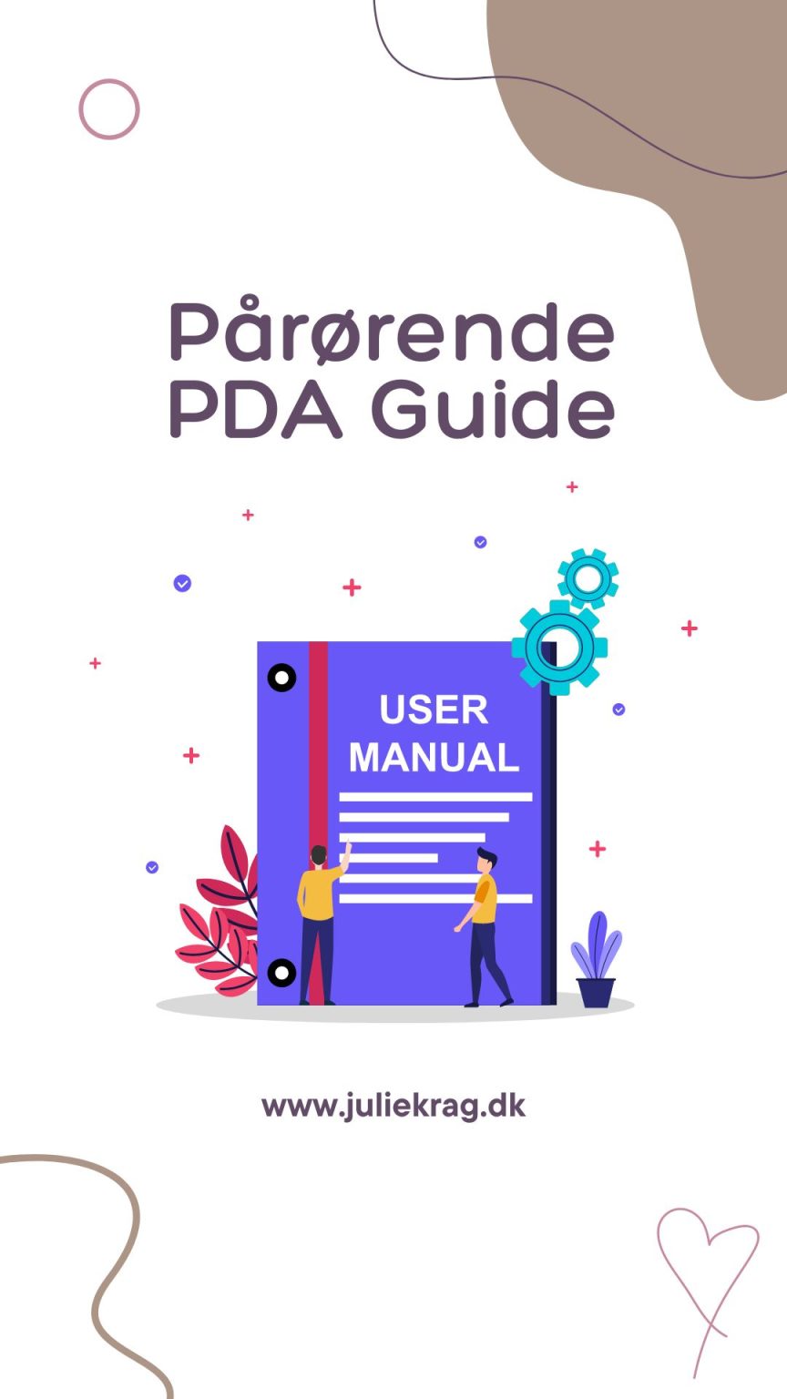 PDA guide pårørende: 9 PDA strategier som du kan overtage